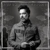 RUFUS WAINWRIGHT - UNFOLLOW THE RULES in the group CD / New releases / Pop at Bengans Skivbutik AB (3772992)