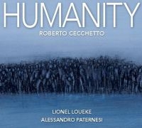 Cecchetto Roberto - Humanity in the group CD / Upcoming releases / Jazz/Blues at Bengans Skivbutik AB (3773177)