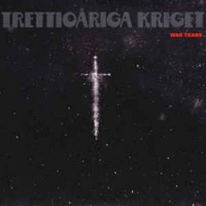 Trettioåriga Kriget - War Years in the group CD / Rock at Bengans Skivbutik AB (3774381)