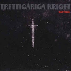 Trettioåriga Kriget - War Years in the group CD / Pop-Rock at Bengans Skivbutik AB (3774381)
