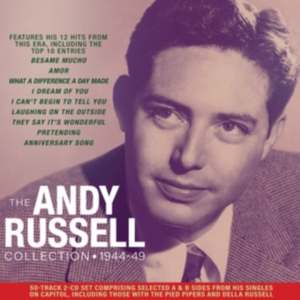 Russell Andy - Andy Russell Collection 1944-'49 in the group CD / Pop-Rock at Bengans Skivbutik AB (3774564)