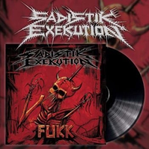 Sadistik Exekution - Fukk (Black Vinyl) in the group VINYL / Hårdrock/ Heavy metal at Bengans Skivbutik AB (3775562)