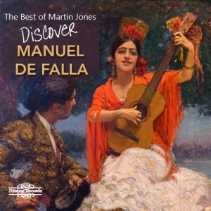 Falla Manuel De - The Best Of Martin Jones: Discover in the group CD / New releases / Classical at Bengans Skivbutik AB (3778508)