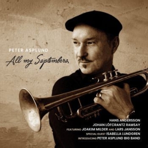 Asplund Peter - All My Septembers in the group CD / Jazz/Blues at Bengans Skivbutik AB (3778542)