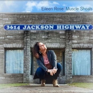 Rose Eileen - Muscle Shoals in the group CD / Pop at Bengans Skivbutik AB (3779576)