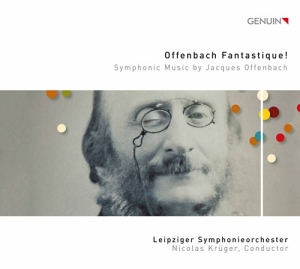 Offenbach Jacques - Offenbach Fantastique! - Symphonic in the group Externt_Lager /  at Bengans Skivbutik AB (3779611)