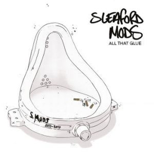 Sleaford Mods - All That Glue in the group CD / Pop-Rock at Bengans Skivbutik AB (3779927)