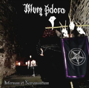 Illum Adora - Infernum Et Necromantium in the group CD / Hårdrock/ Heavy metal at Bengans Skivbutik AB (3780727)