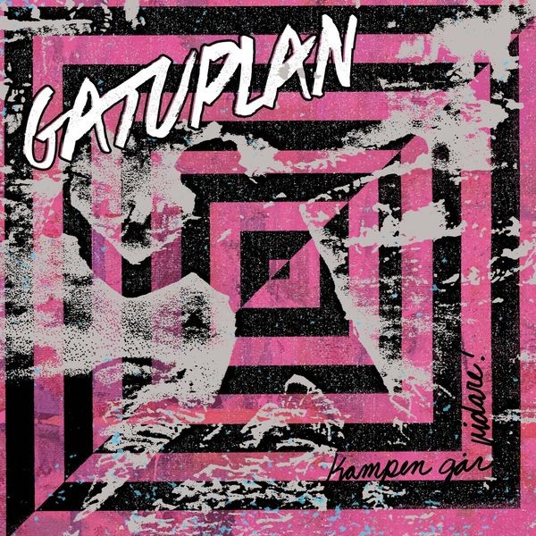 Gatuplan - Kampen Går Vidare! in the group CD / Pop at Bengans Skivbutik AB (3780763)
