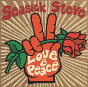 Seasick Steve - Love & Peace (Vinyl) in the group Minishops / Seasick Steve at Bengans Skivbutik AB (3780771)