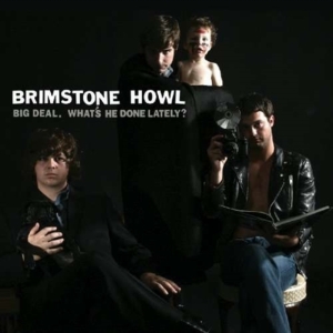 Brimstone Howl - Big Deal in the group VINYL / Pop-Rock at Bengans Skivbutik AB (3782380)