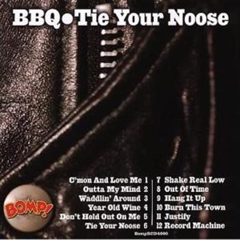 Bbq - Tie Your Noose Lp in the group VINYL / Bestsellers at Bengans Skivbutik AB (3782428)