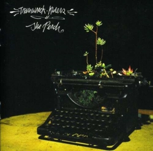 Trainwreck Riders - Perch in the group OTHER / Övrigt /  at Bengans Skivbutik AB (3782557)