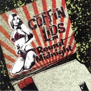 Coffin Lids - Round Midnight in the group CD / Rock at Bengans Skivbutik AB (3782623)