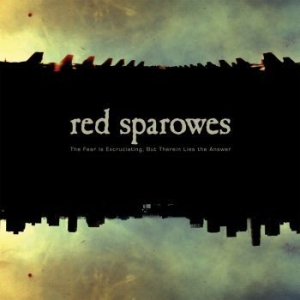 Red Sparowes - Fear Is Excruciating, Butrein Lies in the group CD / Rock at Bengans Skivbutik AB (3782701)