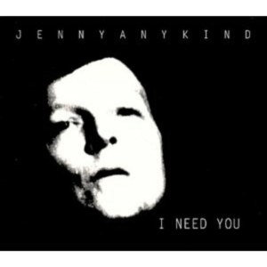 Jennyanykind - I Need You in the group CD / Pop-Rock at Bengans Skivbutik AB (3782758)