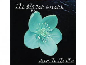Bigger Lovers The - Honey In The Hive in the group OUR PICKS / CD-Campaigns / YEP-CD Campaign at Bengans Skivbutik AB (3782768)