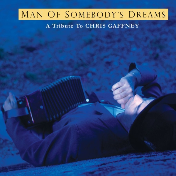 Alvin Dave & Various Artists - Chris Gaffney Tribute: The Man Of S in the group CD / Bestsellers at Bengans Skivbutik AB (3782793)
