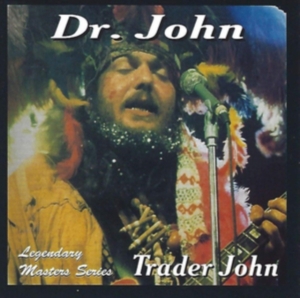 Dr. John - Trader John in the group OTHER / Övrigt / at Bengans Skivbutik AB (3783111)
