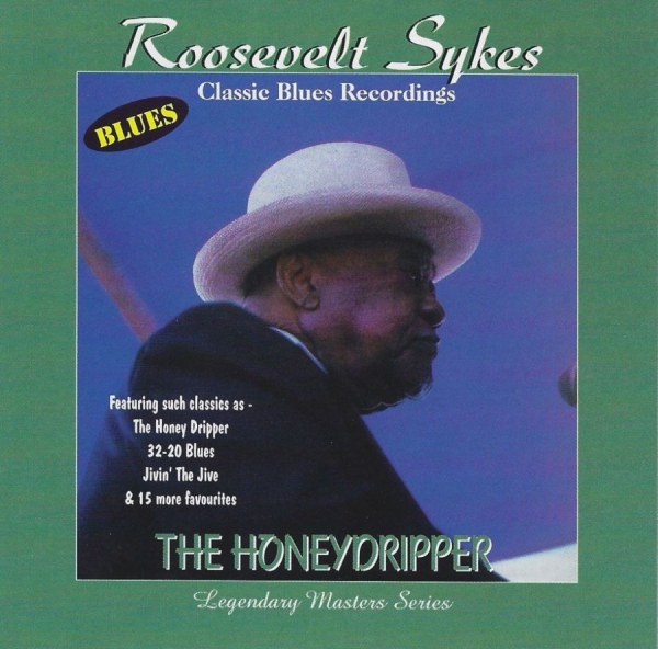 Sykes Roosevelt - Honeydripper in the group CD / Bestsellers at Bengans Skivbutik AB (3783113)