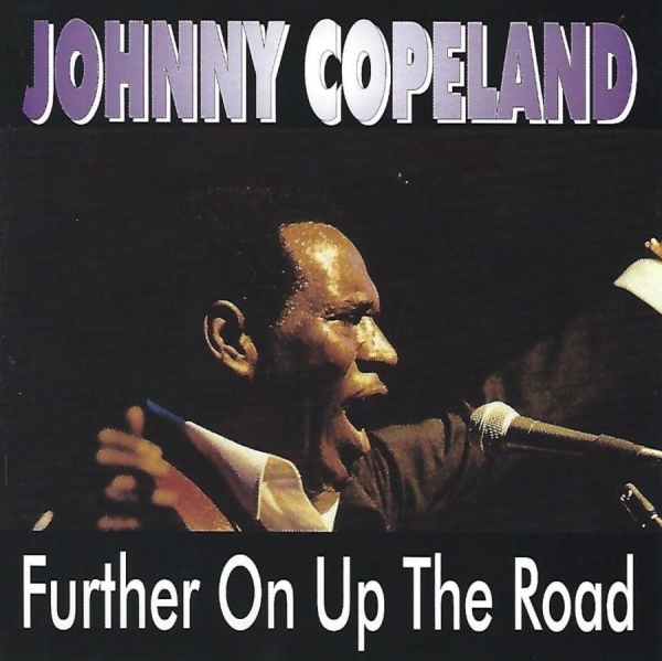 Copeland Johnny - Further On Up The Road in the group CD / Bestsellers at Bengans Skivbutik AB (3783131)
