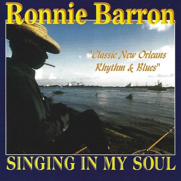 Barron Ronnie - My New Orleans Soul in the group CD / RNB, Disco & Soul at Bengans Skivbutik AB (3783132)