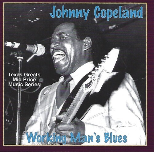 Copeland Johnny - Working Man Blues in the group CD / Jazz/Blues at Bengans Skivbutik AB (3783195)