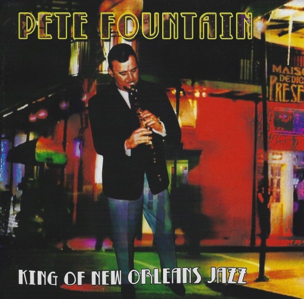 Fountain Pete - King Of New Orleans Jazz in the group CD / Bestsellers at Bengans Skivbutik AB (3783209)