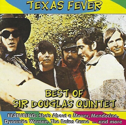 Sir Douglas Quintet - Texas Fever-Best Of The Sir Douglas in the group CD / Rock at Bengans Skivbutik AB (3783223)