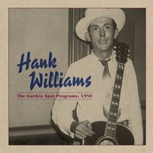 Williams Hank - Garden Spot Programs, 1950 in the group VINYL / Country at Bengans Skivbutik AB (3783318)