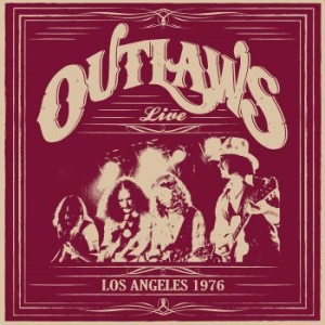 Outlaws - Los Angeles 1976 in the group VINYL / Vinyl Country at Bengans Skivbutik AB (3783692)