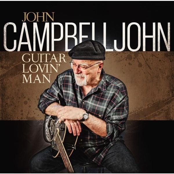 John Campbelljohn - Gutiar Lovin' Man in the group CD / Jazz/Blues at Bengans Skivbutik AB (3783723)