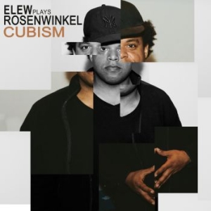 Elew - Elew Plays Rosenwinkel - Cubism in the group CD / Jazz at Bengans Skivbutik AB (3783728)