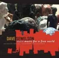 Sewelson Dave - More Music For A Free World in the group CD / Jazz at Bengans Skivbutik AB (3783740)