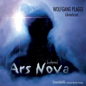 Plagge Wolfgang - Ars Nova: Liknarbraut - A Reflectio in the group Externt_Lager /  at Bengans Skivbutik AB (3787632)