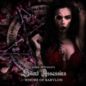 Mike Lepond's Silent Assassins - Whore Of Babylon in the group CD / Hårdrock at Bengans Skivbutik AB (3787827)