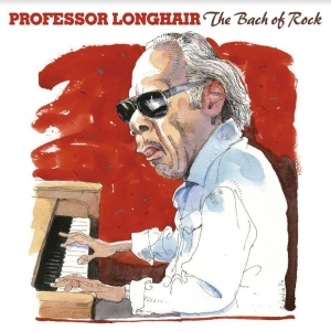 Professor Longhair - The Bach Of Rock in the group CD / Pop-Rock at Bengans Skivbutik AB (3788079)