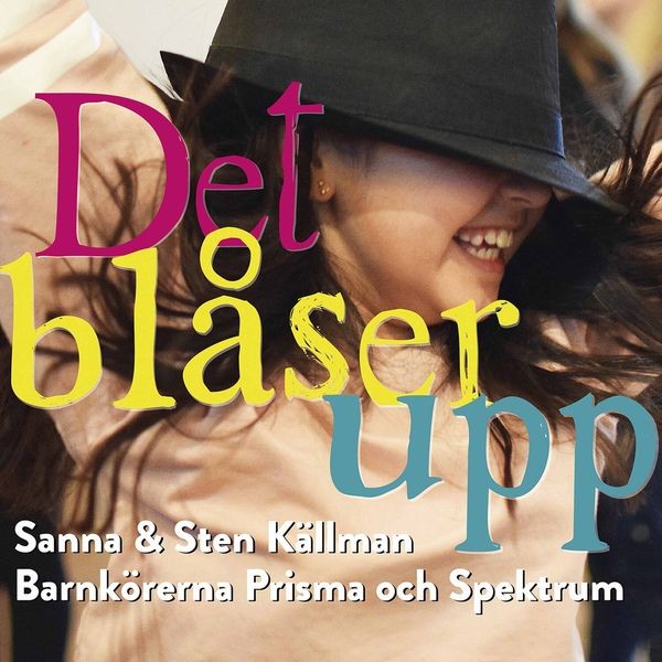 Källman Sanna Källman Sten Barn - Det Blåser Upp in the group CD / Worldmusic/ Folkmusik at Bengans Skivbutik AB (3788199)
