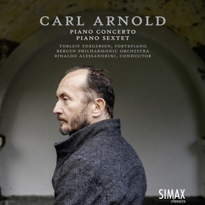 Arnold Carl - Piano Concerto Grand Sextet in the group CD / Upcoming releases / Classical at Bengans Skivbutik AB (3788208)