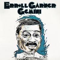 Garner Erroll - Gemini (Octave Remastered Series) in the group OTHER / Övrigt /  at Bengans Skivbutik AB (3788233)