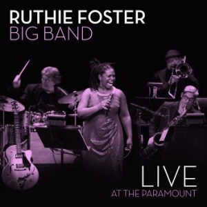 Foster Ruthie - Live At The Paramount in the group CD / Jazz/Blues at Bengans Skivbutik AB (3788396)