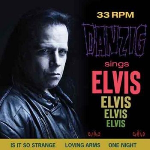 Danzig - Sings Elvis in the group CD / Pop-Rock at Bengans Skivbutik AB (3788406)