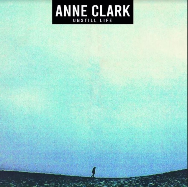 Clark Anne - Unstill Life (Extended / Repackaged in the group VINYL / Pop at Bengans Skivbutik AB (3788426)