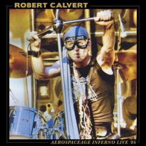 Calvert Robert - Aerospaceage Inferno Live '86 in the group VINYL / Rock at Bengans Skivbutik AB (3790078)