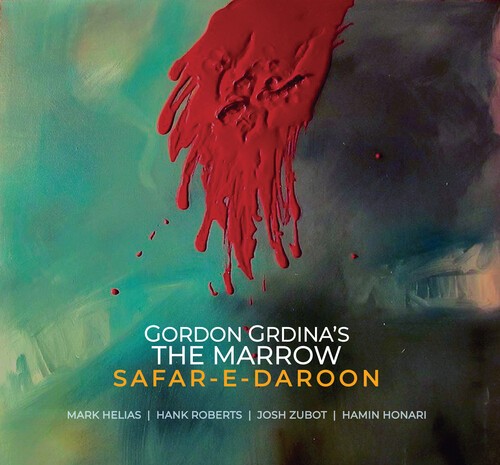 Gordon Grdina's The Marrow - Safar-E-Daroon in the group OTHER / Övrigt / at Bengans Skivbutik AB (3790139)
