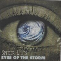 Spider Lilies - Eyes Of The Storm in the group CD / Rock at Bengans Skivbutik AB (3790154)