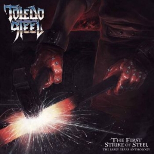 Toledo Steel - First Strike Of Steel in the group CD / Hårdrock/ Heavy metal at Bengans Skivbutik AB (3793741)