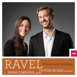Sicard Victor/Anna Cardona - Ravel Chansons & Melodies in the group CD / Klassiskt,Övrigt at Bengans Skivbutik AB (3793771)