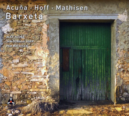Acuna Alex/Hoff Jg/Mathisen P - Barxeta in the group CD / Jazz/Blues at Bengans Skivbutik AB (3798978)