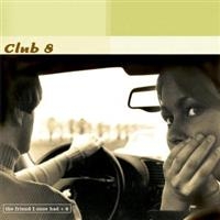 Club 8 - Friend I Once Had - Reissue in the group CD / Pop-Rock at Bengans Skivbutik AB (3798999)
